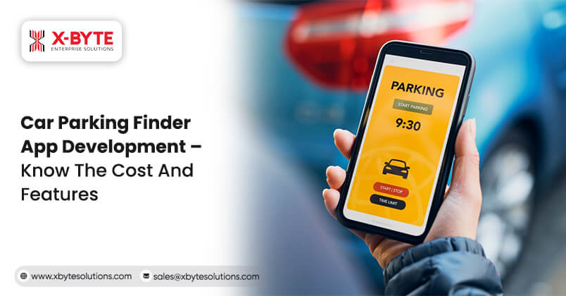 Car Parking Finder App Development – Know the Cost and Features